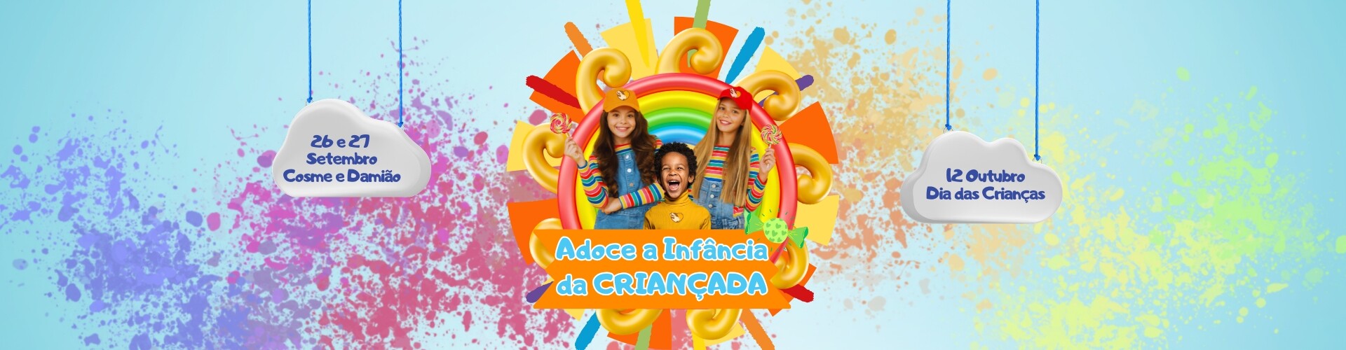 Banner Campanha Adoce a Infância da Criançada
